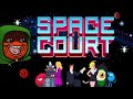 [Tomato] Space Court