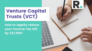 Venture Capital Trusts (VCTs) | Rethink.Tax