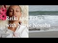 Reiki and Botox with Nousha Raymond |TyLynn Nguyen