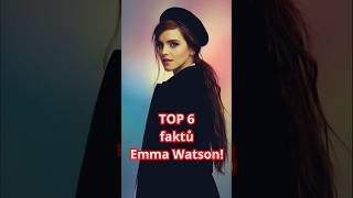 TOP 6 faktů o Emě Watson! 😱 #shorty  #zajimavosti