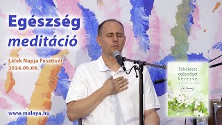 Egészség meditáció Lélek Napja Fesztivál - Sri Chinmoy \