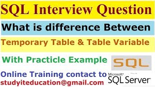 What is difference between Temporary Table & Table Variable|| Temp table Vs Table Variable