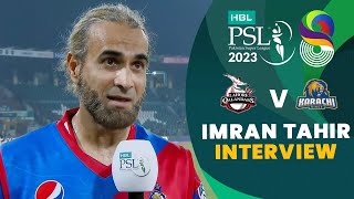 Imran Tahir Interview | Lahore Qalandars vs Karachi Kings | Match 30 | HBL PSL 8 | MI2T