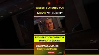 Registration opened for “The Light” Movie ||"The Light Movie " ||