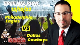 NFL Picks - Philadelphia Eagles vs Dallas Cowboys Prediction, 12/10/2023 Week 14 NFL Free Picks