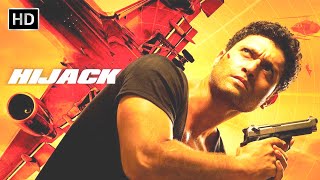 Hijack (2008) Hindi Full Movie (HD) -  Shiney Ahuja - Esha Deol - Bollywood Blockbuster Hindi Movie
