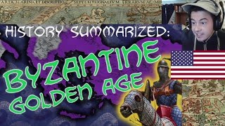 American Reacts Byzantine Empire — The Golden Age | History Summarized