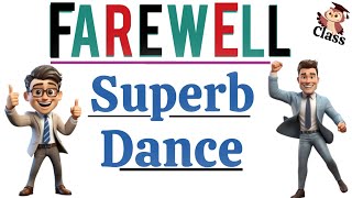 Farewell dance/Funny dance in Farewell/Best dance performance in farewell/