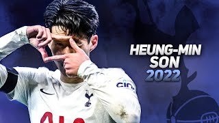 Son Heung-min 손흥민 2022 - Crazy Skills & Goals | HD