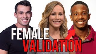 Why Masculinity is Not Accepted by the Men Looking for Female Validation | Bachelorette Analysis