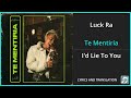 Luck Ra - Te Mentiría Lyrics English Translation - Spanish and English Dual Lyrics  - Subtitles