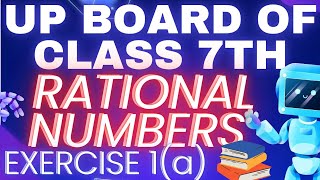 UP board of class 7th | hindi and english medium | Math's | exercise 1A | rational number |