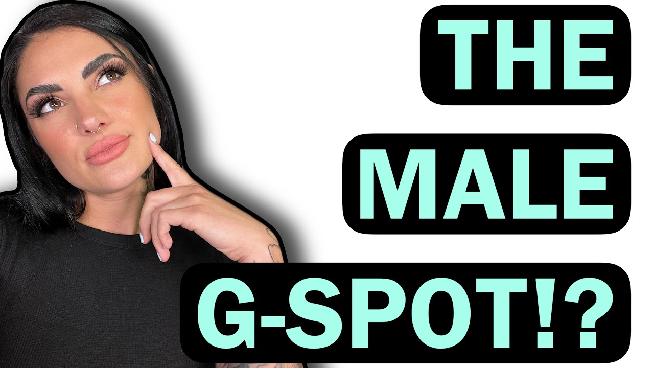 The Male G-Spot?! - YouTube