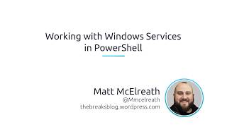 Working With Windows Services In PowerShell