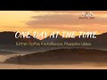 ONE DAY AT A TIME -Lyrics