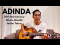 ADINDA - 20th ANNIVERSARY ALBUM SERIBU TAHUN ( JIKUSTIK)