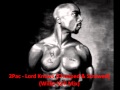 2pac - Lord Knows [Chopped & Screwed] (Willie Will Mix)