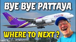 Leaving Pattaya Thailand. Thai Airways to the rescue. But where’s next on my Thailand Adventure? 🇹🇭