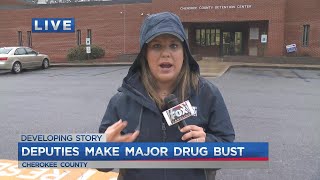 Deputies in Cherokee County make a major drug bust.