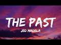 Jed Madela - The Past(Lyrics)