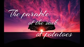 The story of the sack of potatoes #motivation #motivationalvideo #piano #story #parables