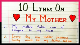 10 lines on My Mother | 10 lines essay on my mother