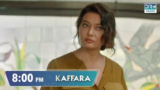 Kaffara | Redemption | Promo Episode 29 | Tomorrow at 8PM UB2O