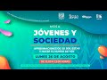 Mesa: Jóvenes y Sociedad