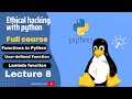 User-defined functions and lambda functions in Python | Lecture 08