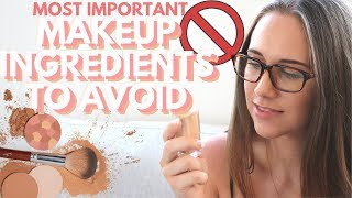6 Chemicals in MAKEUP to AVOID!! (TOXIC makeup ingredients that clog PORES)
