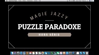 PUZZLE PARADOXE EST UN CASSE TETE EN BOIS PRESENTE PAR MAURICE DOUDA #MAGIE