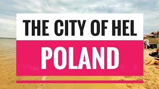 City of Hel, Poland, Baltic Sea