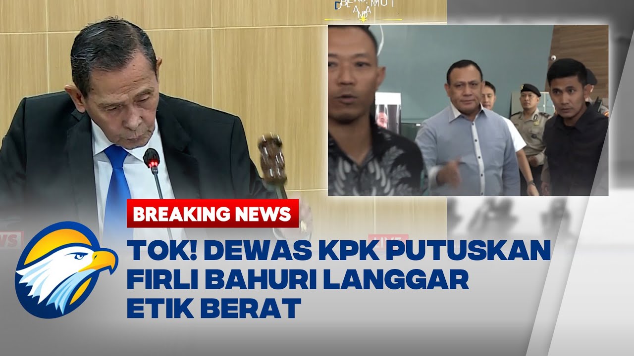 BREAKING NEWS - Tok! Dewas KPK Putuskan Firli Bahuri Langgar Etik Berat ...