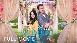 My Boss' Wedding | Full Romance Movie
