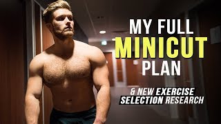 Bulked Too Far? My MINICUT Plan | New Exercise Selection Research