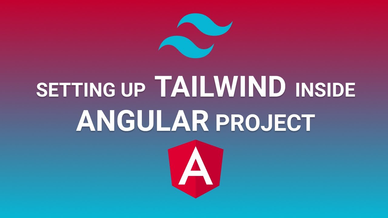 Setup TailwindCSS In Angular Project - YouTube