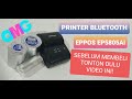 SEBELUM BELI TONTON DULU VIDEO INI! PRINTER BLUETOOTH EPPOS EP5805AI. SUPPORT UKURAN 3 KERTAS!