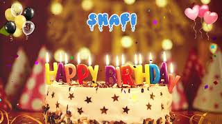 SHAFI Happy Birthday Song – Happy Birthday to You