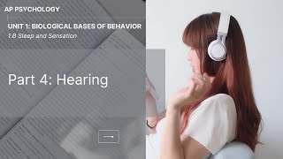 Unit 1B Part 4 Hearing