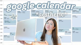 How to organize your life with GOOGLE CALENDAR 🖥️✨ pinterest aesthetic, tutorial, 2026 organization