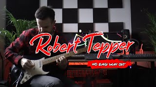 Robert Tepper - No Easy Way Out (Guitar Cover)