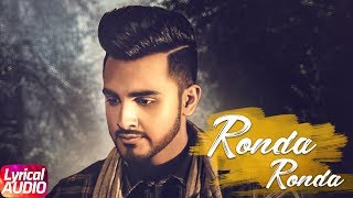 Ronda Ronda (Lyrical Video) | Armaan Bedil | Veet Baljit | Western Penduz | Latest Punjabi Song 2018