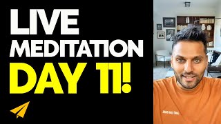 DAY 11 of 20 Days LIVE MEDITATION! - Jay Shetty Live Motivation