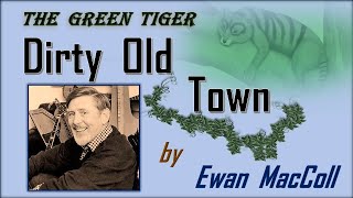 Dirty Old Town (Ewan MacColl) [cover]