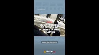 Video released of person of interest in Ohio killings