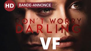 DON'T WORRY DARLING VF | BANDE-ANNONCE OFFICIELLE (2022)