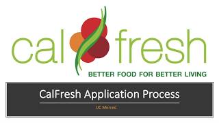 UCM CalFresh Application Process
