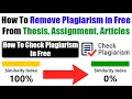 How To Remove Plagiarism From Thesis | How To Check Plagiarism Online Free | Plagiarism Removal 2023