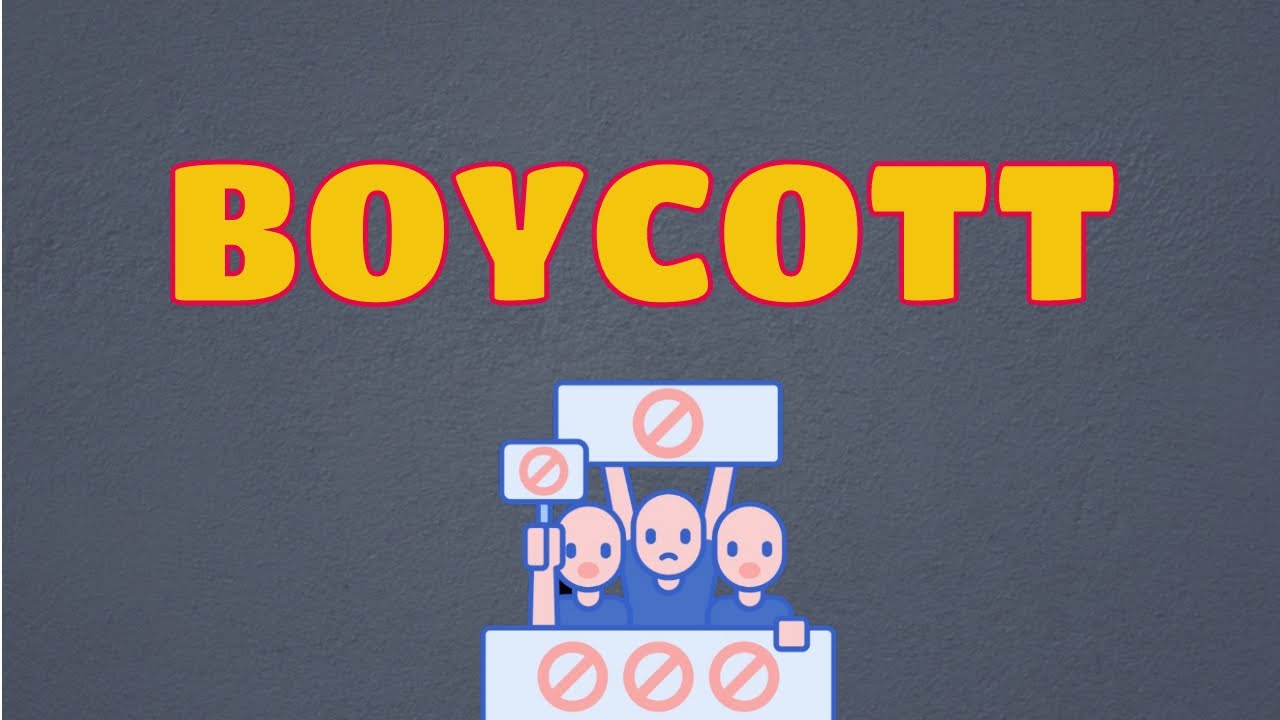 What Does BOYCOTT Means || Meanings And Definitions With Example In ...