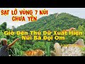 Sạt Lở Vùng 7 Núi Chưa Yên Giờ Đến Núi Bà Đọi Om Xuất Hiện Thú Dữ Quá Kì Lạ Đá Chỗ Bông